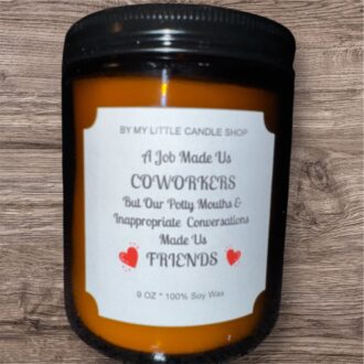 A Job Made Us Coworkers