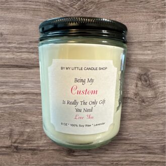 Being My... Is the Only Gift You Really Need