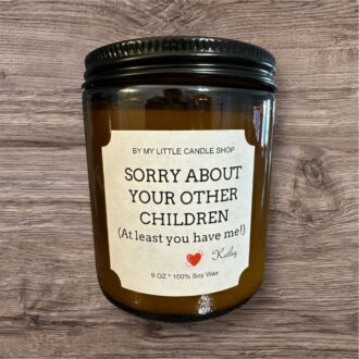 Sorry About Your Other Children